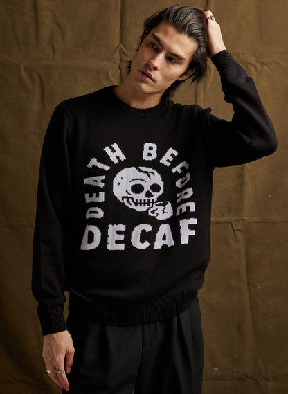 Death Before Decaf Sweater